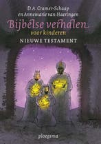 Bijbelse verhalen voor kinderen / Ploegsma kinder- &, Verzenden, D.A. Cramer-Schaap