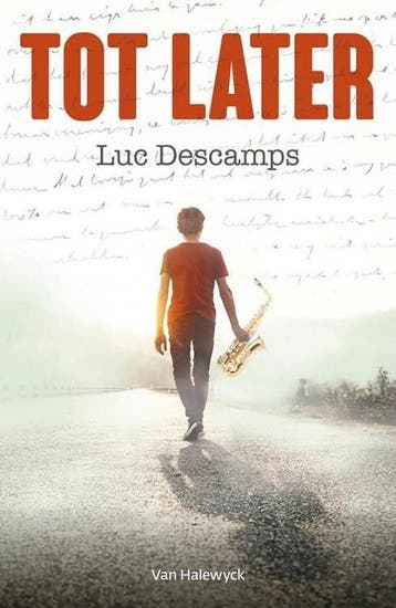 Tot later 9789461319159 Luc Descamps, Verzenden, Luc Descamps