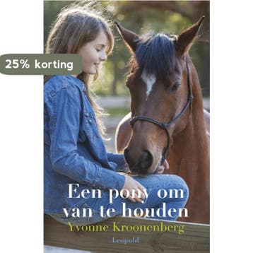 Een pony om van te houden 9789025867973 Yvonne Kroonenberg, Verzenden, Zo goed als nieuw, Yvonne Kroonenberg