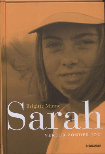 Sarah 9789058385147 Brigitte Minne, Verzenden, Brigitte Minne