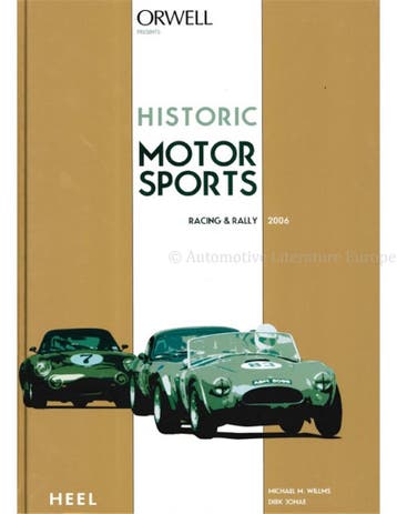 HISTORIC MOTOR SPORTS, RALLY & RACING 2006, Nieuw