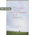 Het woord en de windroos 9789020962864 M. Muller, Verzenden, Zo goed als nieuw, M. Muller
