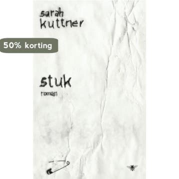 Stuk 9789023454434 Sarah Kuttner, Verzenden, Gelezen, Sarah Kuttner