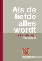 Als de liefde alles wordt / mystieke teksten / 1, Verzenden, Gerda Valkenborgh