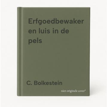 Erfgoedbewaker en luis in de pels 9789079701087, Verzenden, C. Bolkestein