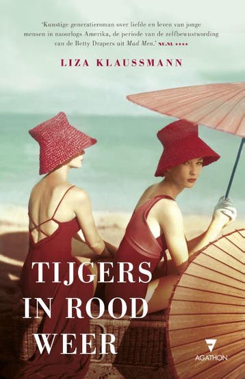 Tijgers in rood weer 9789000330270 Liza Klaussmann, Verzenden, Liza Klaussmann
