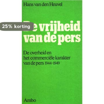 De vrijheid van de pers 9789026305313 Heuvel, Verzenden, Gelezen, Heuvel