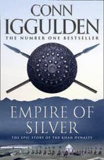 Empire Of Silver 9780007201808 Conn Iggulden, Boeken, Verzenden, Gelezen, Conn Iggulden