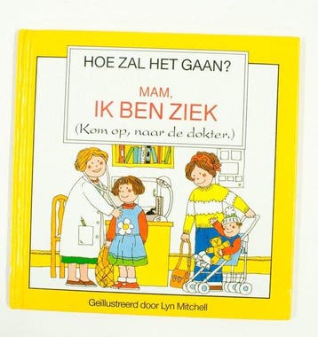 Hoe zal het gaan. mam ik ben ziek - Mitchell, Verzenden, Nieuw