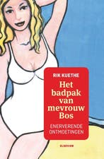 Het badpak van mevrouw Bos 9789463480093 Rik Kuethe, Verzenden, Rik Kuethe