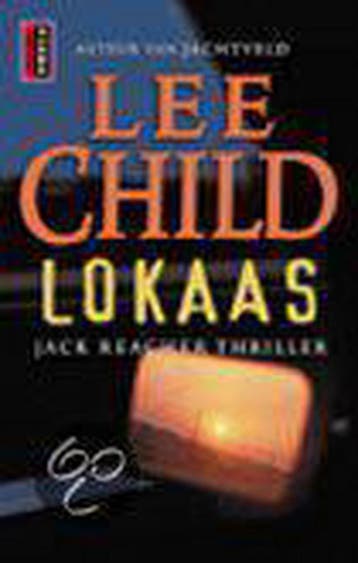 Lokaas / Jack Reacher / 2 9789024540846 Lee Child, Verzenden, Lee Child