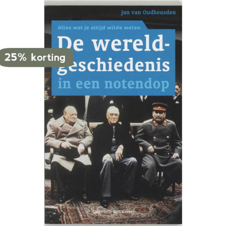 De wereldgeschiedenis in een notendop 9789035129818, Livres, Histoire mondiale, Envoi