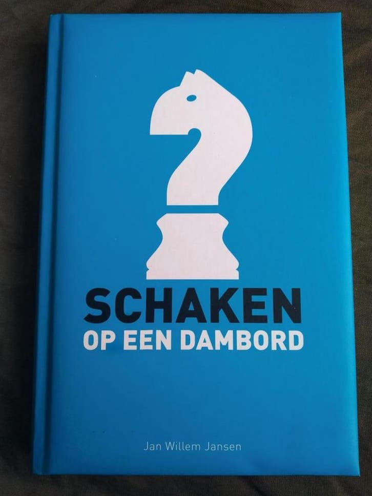 Schaken op een dambord 9789081062305 Jan Willem Jansen, Boeken, Economie, Management en Marketing, Gelezen, Verzenden