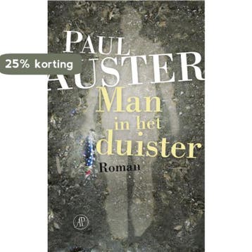 Man in het duister 9789029566612 Paul Auster, Verzenden, Zo goed als nieuw, Paul Auster