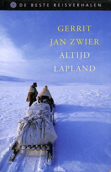 Altijd Lapland 9789045012711 Gerrit Jan Zwier, Verzenden, Zo goed als nieuw, Gerrit Jan Zwier
