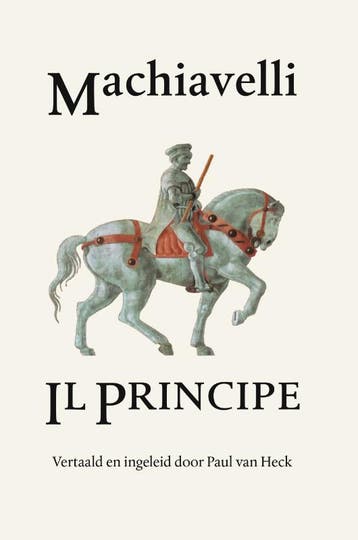 Il Principe 9789059972728 Niccoló Machiavelli, Verzenden, Zo goed als nieuw, Niccoló Machiavelli