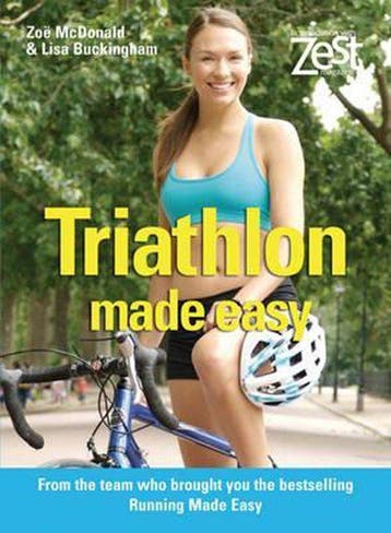 Zest Triathlon Made Easy 9781843404330 Zoe Mcdonald, Boeken, Verzenden, Gelezen, Zoe Mcdonald