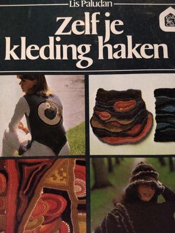 Zelf je kleding haken 9789021019956 Paludan, Verzenden, Gelezen, Paludan