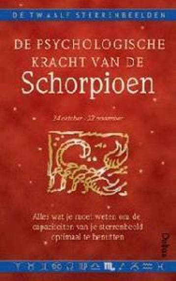 De psychologische kracht van de schorpioen / De twaalf, Verzenden, T. Moorey