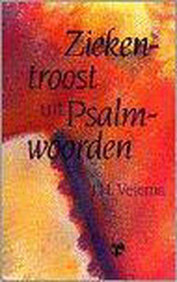 ZIEKENTROOST UIT PSALMENWOORDEN 9789050306683 J.H. Velema, Boeken, Verzenden, Zo goed als nieuw, J.H. Velema