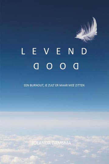 Levend Dood 9789082683110 Jolanda Damsma, Verzenden, Jolanda Damsma