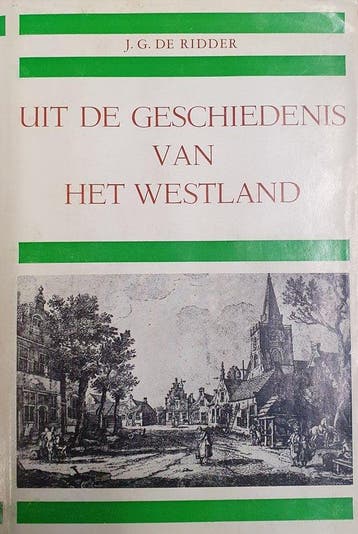 Uit de geschiedenis van het westland - de Ridder, Verzenden