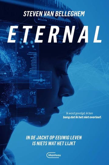 Eternal / Een Romy Bell thriller / 1 9789022337387, Verzenden, Gelezen, Steven Van Belleghem