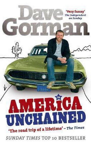 America Unchained 9780091899370 Dave Gorman, Verzenden, Dave Gorman