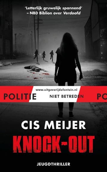 Knock-out / Politie niet betreden 9789026143496 Cis Meijer, Verzenden, Gelezen, Cis Meijer
