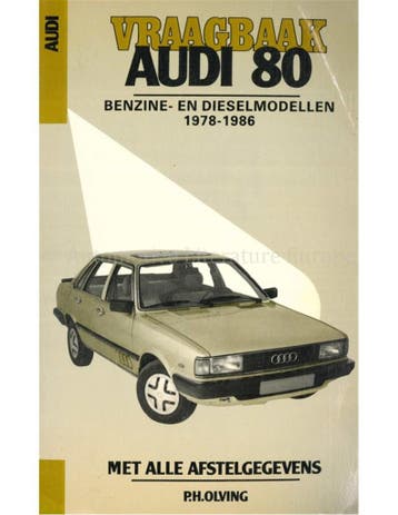 1978 - 1986 AUDI 80 BENZINE | DIESEL VRAAGBAAK NEDERLANDS, Auto diversen, Handleidingen en Instructieboekjes