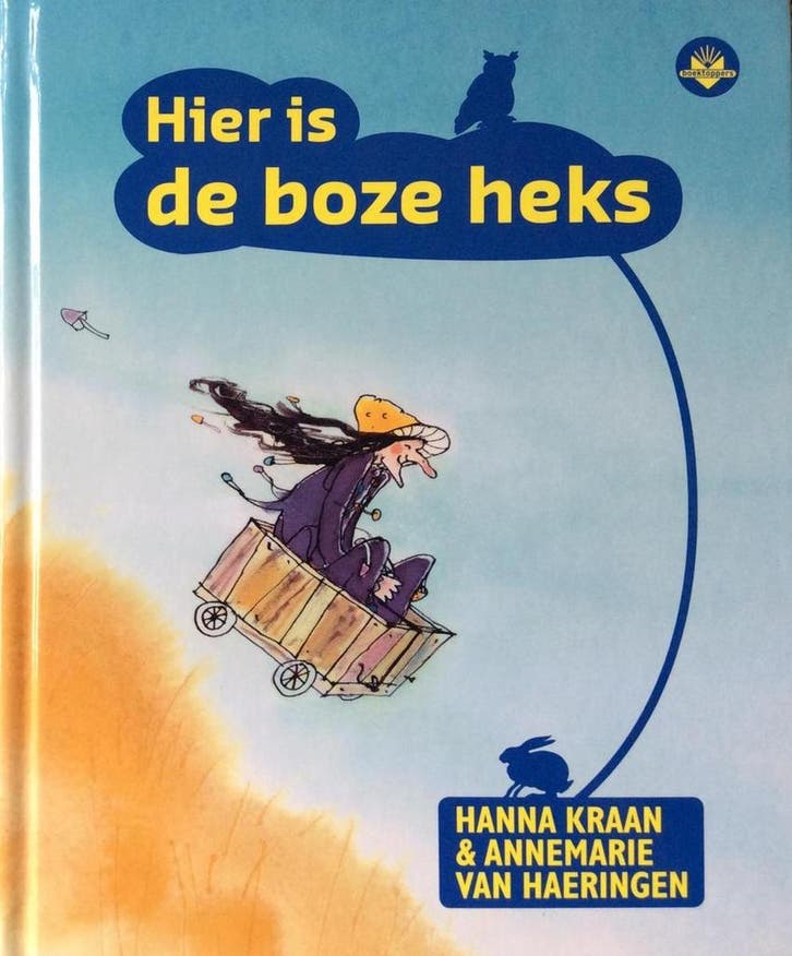Hier is de boze heks 9789034548092 Hanna Kraan (tekst), Livres, Livres scolaires, Envoi