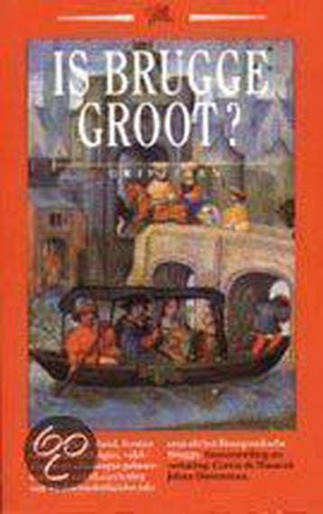 Is Brugge groot? / Griffioen 9789021405865, Verzenden, Gelezen