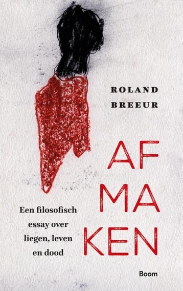 Afmaken | Roland Breeur, Verzenden, Roland Breeur