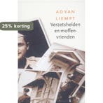 Verzetshelden en moffenvrienden 9789460032981 Ad van Liempt, Boeken, Verzenden, Zo goed als nieuw, Ad van Liempt