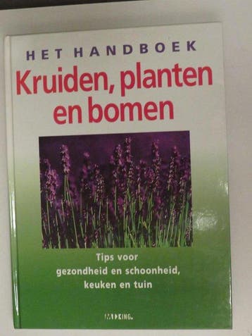 Het handboek kruiden, planten en bomen 4028022608253 Mixing, Boeken, Verzenden, Gelezen, Mixing