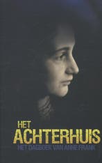 Het achterhuis 9789044619287 Anne Frank, Livres, Verzenden, Anne Frank