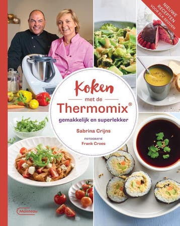 Koken met de Thermomix® 9789022335628 Sabrina Crijns, Verzenden, Zo goed als nieuw, Sabrina Crijns