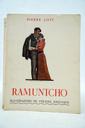 Pierre Loti / Pierre Brissaud - Ramuntcho - 1936-1938