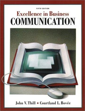 Excellence in Business Communication 9780130909473, Verzenden, John V. Thill