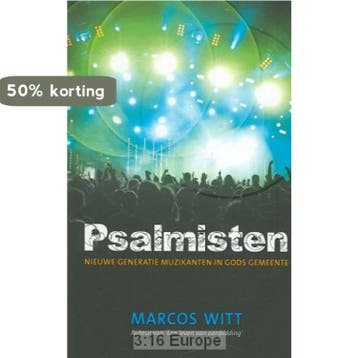 Psalmisten 9789078807018 M. Witt, Verzenden, M. Witt