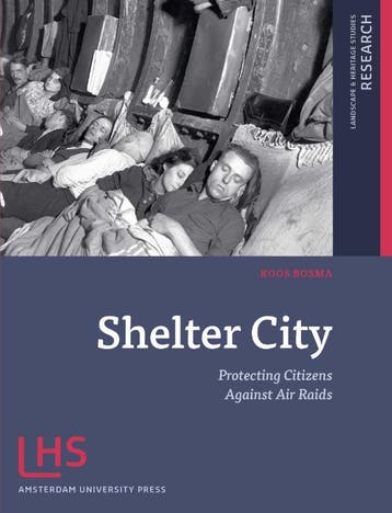 Shelter city / Landscape & Heritage Research 9789089642110, Verzenden, Gelezen, Koos Bosma