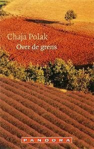 Over de grens / Pandora pockets 9789046701164 Chaja Polak, Livres, Verzenden, Chaja Polak