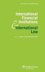 INTERNATIONAL FINANCIAL INSTITUTIONS AND INTERNATIONAL LAW, Verzenden, Zo goed als nieuw, D. Bradlow