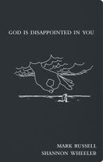 God is Disappointed in You 9781603090988 Mark Russell, Verzenden, Mark Russell