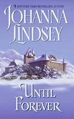 Until Forever 9780380762590 Johanna Lindsey, Boeken, Verzenden, Gelezen, Johanna Lindsey