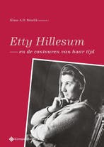 Etty Hillesum en de contouren van haar tijd / Etty Hillesum, Verzenden, Zo goed als nieuw