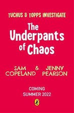 Tuchus & Topps Investigate1-The Underpants of Chaos, Verzenden, Sam Copeland
