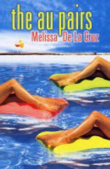 The Au Pairs 9780689872525 Melissa de La Cruz, Verzenden, Gelezen, Melissa de La Cruz