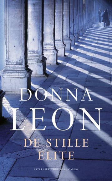 De stille elite / Commissario Brunetti / 12 9789023427339, Verzenden, Donna Leon