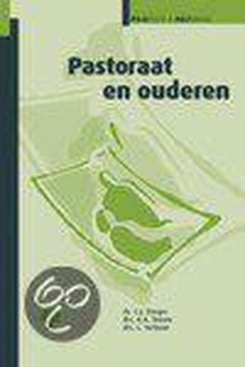 Pastoraat en ouderen / Praktisch & pastoraal 9789058291240, Verzenden, Zo goed als nieuw, A.A. Teeuw